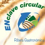 Jornada difusión resultados Proyecto Ribera Gastronómica, ENclave circular
