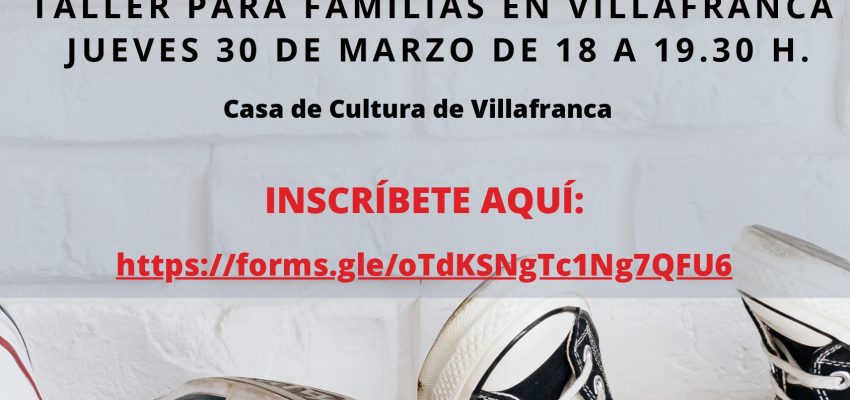 Taller para familias en Villafranca