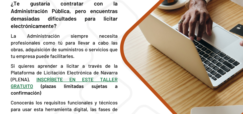 TALLER LICITACIÓN ELECTRÓNICA PARA EMPRESAS: Aprende a licitar con PLENA