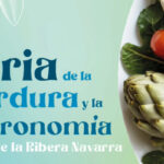 5ª Feria de la Verdura y la Gastronomía Ribera Navarra