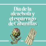 7º Día de la Alcachofa y el Espárrago de Cabanillas