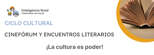 Ciclo Cultural de Cinefórum y Encuentros Literarios en la Ribera