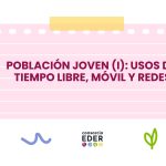 Población joven: usos del tiempo libre, móvil y redes