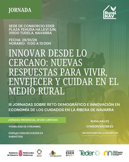 Innovar desde lo cercano: nuevas respuestas para vivir, envejecer y cuidar en el medio rural